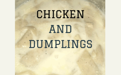 Grandma’s Chicken and Dumplings